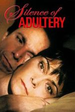 Watch The Silence of Adultery Watch123movies