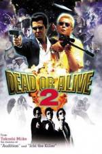Watch Dead or Alive 2 Watch123movies