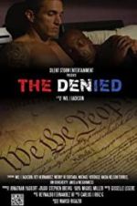 Watch The Denied Watch123movies