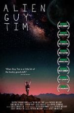 Watch Alien Guy Tim (Short 2020) Watch123movies