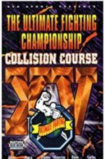 Watch UFC 15: Collision Course Watch123movies