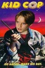 Watch Kid Cop Watch123movies