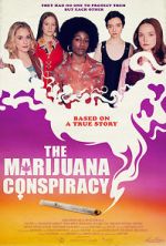 Watch The Marijuana Conspiracy Watch123movies
