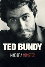 Watch Ted Bundy: Mind of a Monster Watch123movies