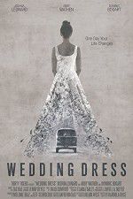 Watch Wedding Dress Watch123movies