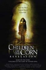 Watch Children of the Corn: Revelation Watch123movies