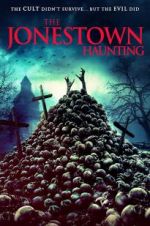 Watch The Jonestown Haunting Watch123movies
