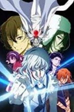 Watch Bungou Stray Dogs: Dead Apple Watch123movies