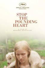 Watch Stop the Pounding Heart Watch123movies