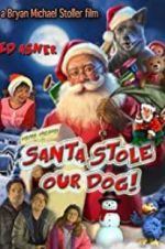 Watch Santa Stole Our Dog: A Merry Doggone Christmas! Watch123movies