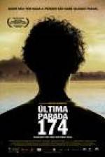 Watch Última Parada 174 Watch123movies