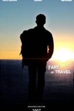 Watch The Art of Travel Watch123movies