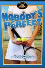 Watch Nobody's Perfect Watch123movies