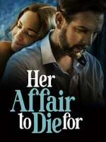 Watch Her Affair to Die For Watch123movies