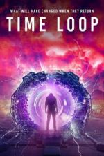 Watch Time Loop Watch123movies