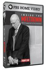 Watch Frontline Inside the Meltdown Watch123movies