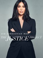 Watch Kim Kardashian West: The Justice Project Watch123movies