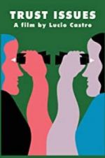 Watch Trust Issues Watch123movies