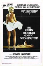 Watch The Happy Hooker Goes to Washington Watch123movies