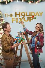 Watch The Holiday Fix Up Watch123movies