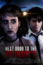Watch Next Door to the Velinsky\'s Watch123movies