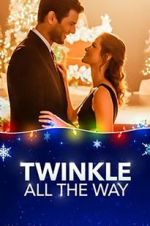 Watch Twinkle all the Way Watch123movies