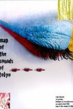 Watch Map of the Sounds of Tokyo Watch123movies