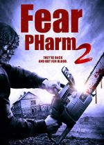 Watch Fear PHarm 2 Watch123movies