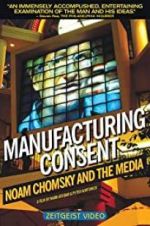 Watch Manufacturing Consent: Noam Chomsky and the Media Watch123movies