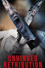 Watch Unhinged: Retribution Watch123movies