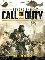 Watch Beyond the Call to Duty Watch123movies