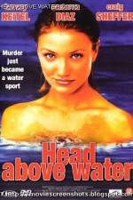 Watch Head Above Water Watch123movies
