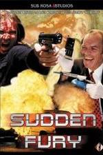 Watch Sudden Fury Watch123movies