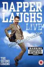 Watch Dapper Laughs Live: The Res-Erection Watch123movies