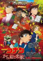 Watch Meitantei Conan: Karakurenai no raburetâ Watch123movies