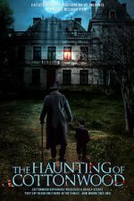 Watch The Haunting of Cottonwood Watch123movies