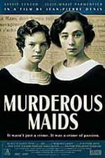 Watch Murderous Maids Watch123movies