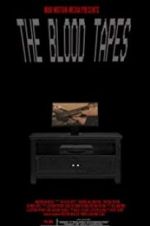 Watch The Blood Tapes Watch123movies