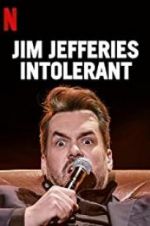 Watch Jim Jefferies: Intolerant Watch123movies
