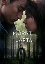 Watch MÃ¶rkt HjÃ¤rta Watch123movies