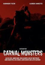 Watch Carnal Monsters Watch123movies