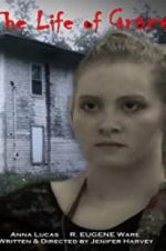 Watch The Life of Grace Watch123movies