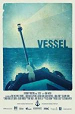 Watch Vessel Watch123movies