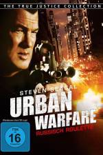 Watch Urban Warfare Russisch Roulette Watch123movies