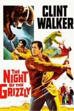Watch The Night of the Grizzly Watch123movies