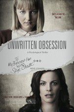 Watch Unwritten Obsession Watch123movies
