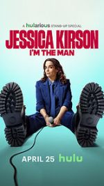 Watch Jessica Kirston: I\'m the Man (TV Special 2025) Watch123movies