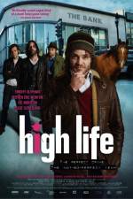Watch High Life Watch123movies