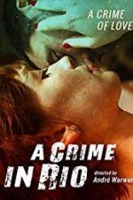 Watch A Crime in Rio Watch123movies