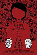 Watch Itsy Bitsy Spiders Watch123movies